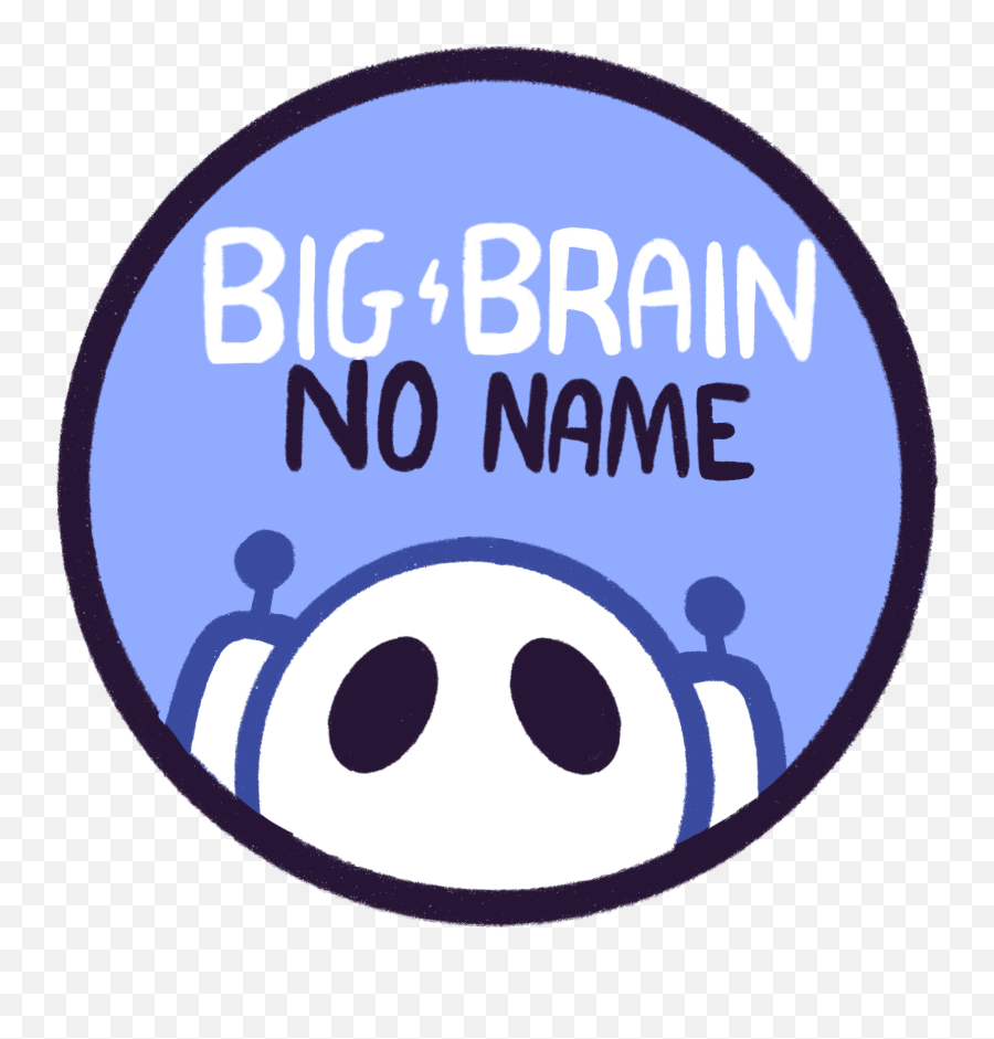 The Big Brain No Name Podcast - Dot Emoji,Not Listening Emoticon