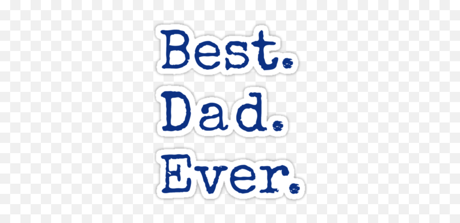 Day Stickers Happy Father - Transparent Dad Stickers Emoji,Fathers Day Emojis