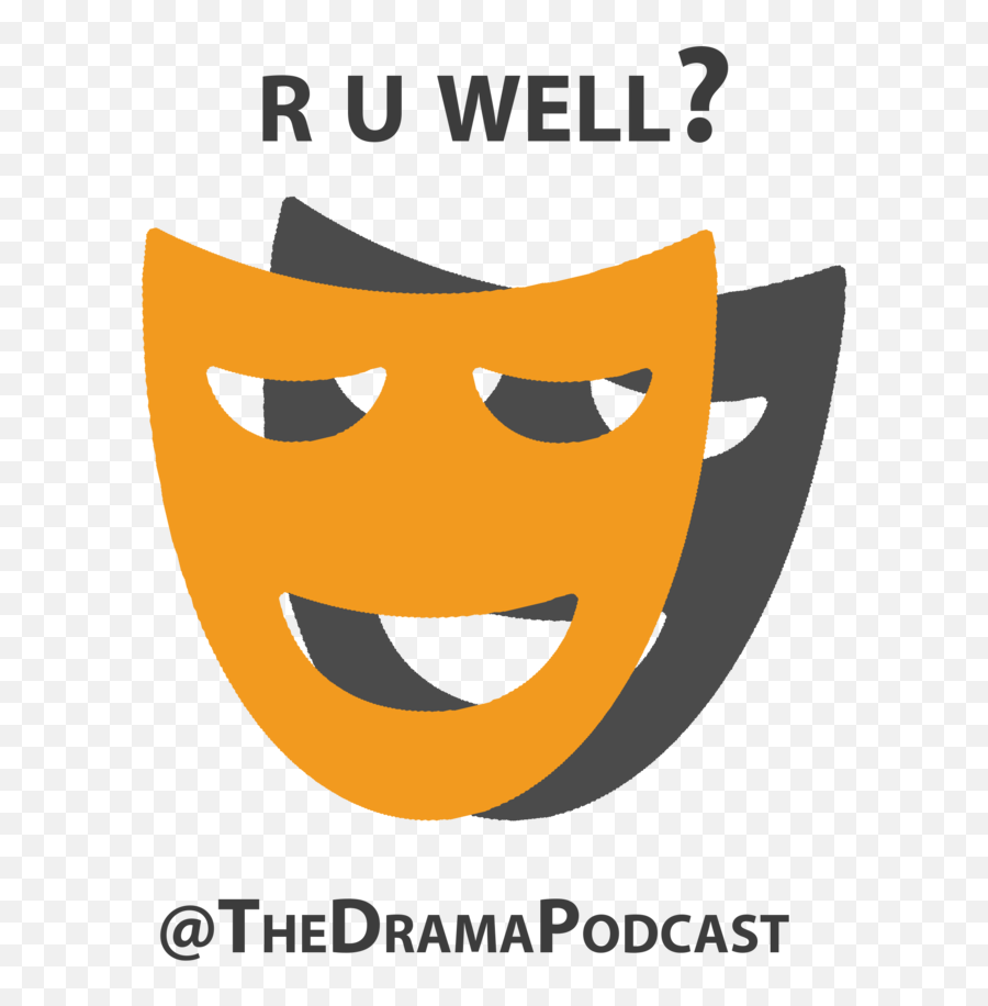 Drama Podcast U2014 Episodes U2014 Drama - Happy Emoji,Larry Emoticon