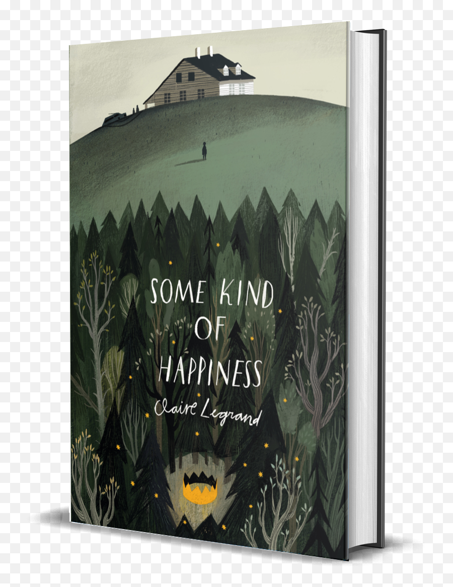 Some Kind Of Happiness - Claire Legrand Some Kind Of Happiness By Claire Legrand Emoji,Realistic Fiction Boys Emotions