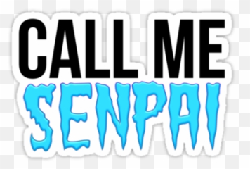 Call Me Senpai Sticker By Ihip2 Senpai Stickers Anime - Call Me Senpai Pfp Emoji,Shrugy Emoticon