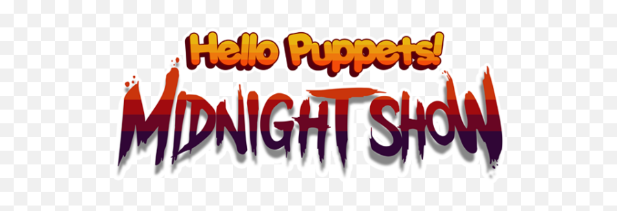 Midnight Show May Be The - Hello Puppets Midnight Show Logo Emoji,Dynamic Emotions Puppets