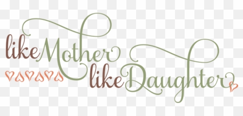 19 Quote Transparent Daughter Huge Freebie Download For - Mother Daughter Emoji,Mother Daughter Hugging Emotion