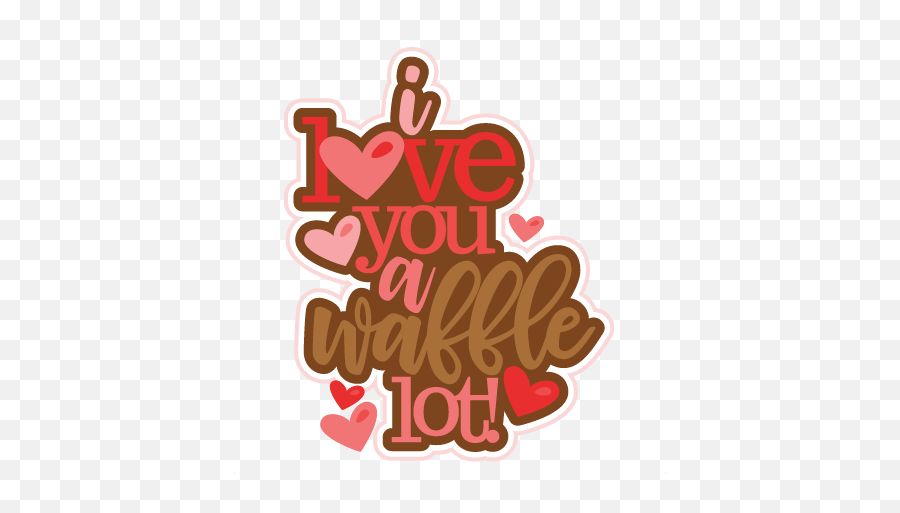 I Love You A Waffle Lot Title Svg Scrapbook Cut File Cute Emoji,I Love You & Miss You Emoticons