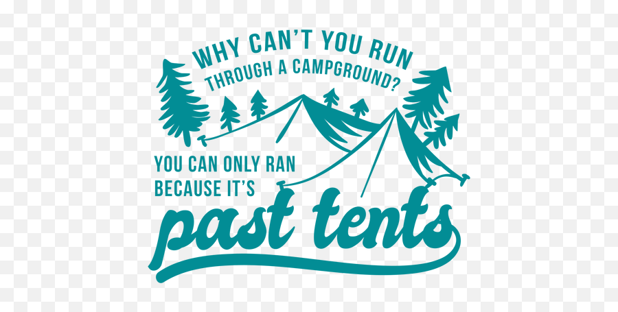 Campground Tents Dad Joke Lettering - Language Emoji,Pun Jokes With Emojis