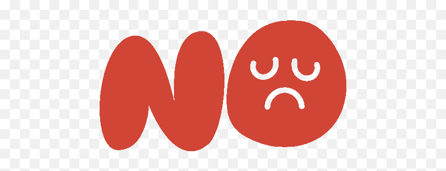No Sad Face Inside No In Red Bubble Letters Sticker - No Sad Emoji,Sad Text Emoticons English Keyboard