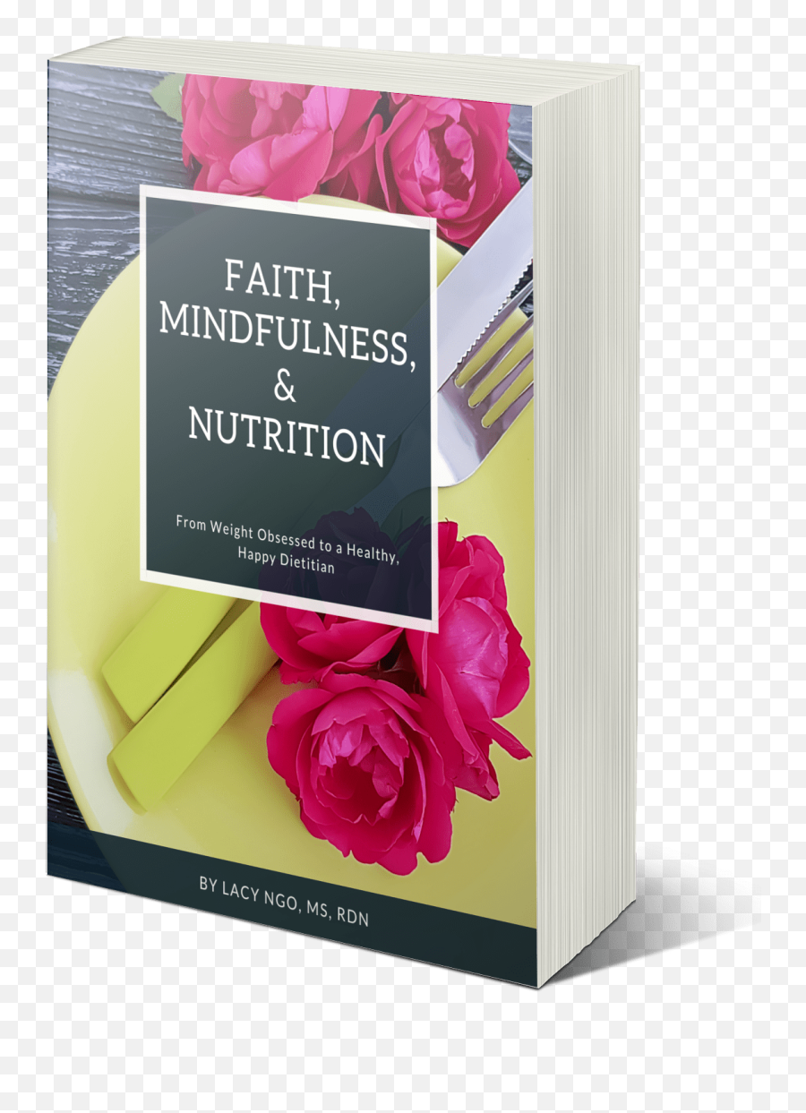 Mindful Eating Archives - Mindfulness In Faith And Food Garden Roses Emoji,Ecam Assessment Emotion