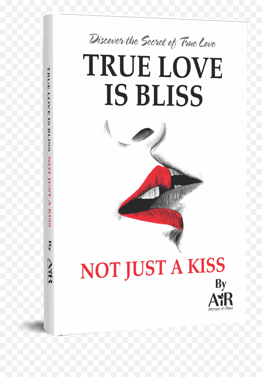 True Love Is Bliss Not Just A Kiss - True Love Not A Romance Emoji,Love Is Not An Emotion