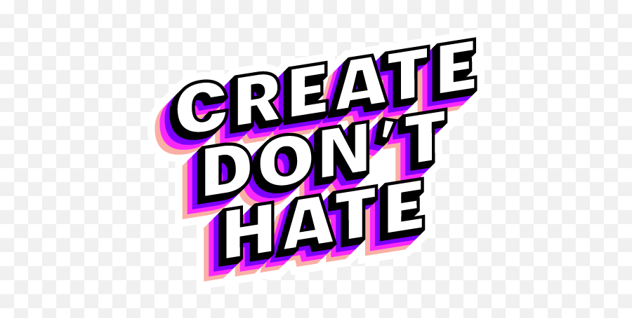 Instagram Create Donu0027t Hate - Maud Deitch Create Don T Hate Emoji,Anti Bullying Emoji