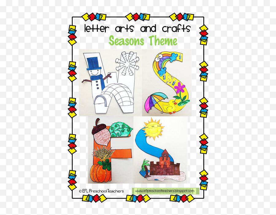 Letter Arts And Crafts For Esl Seasons Unit Elementary - Esl Seasons Craft Emoji,Songs About Season Emotions