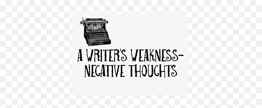 Negative Thoughts - Typewriter Emoji,Writers Negative Emotions List