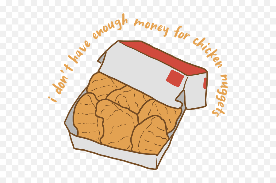 I Donu0027t Have Enough Money For Chicken Nuggets Sticker By - Aesthetic Chicken Nugget Emoji,Chicken Fries Emoji Keyboard