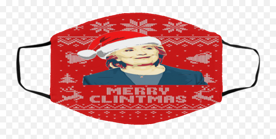 Hillary Clinton Merry Clintmas Ugly - Cloth Face Mask Emoji,Clinton Emoji
