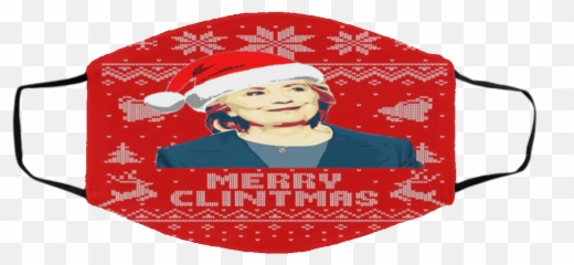 Hillary Clinton Merry Clintmas Ugly - Cloth Face Mask Emoji,Clinton Emoji