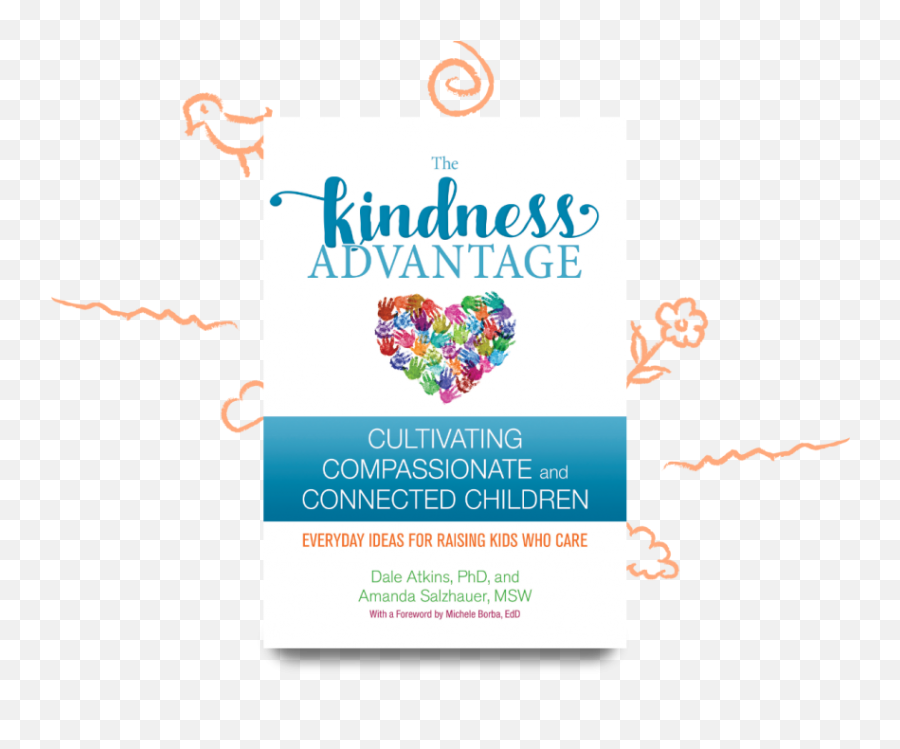 The Kindness Advantage Cultivating Compassionate And Emoji,Children's Emotion Books Empothy