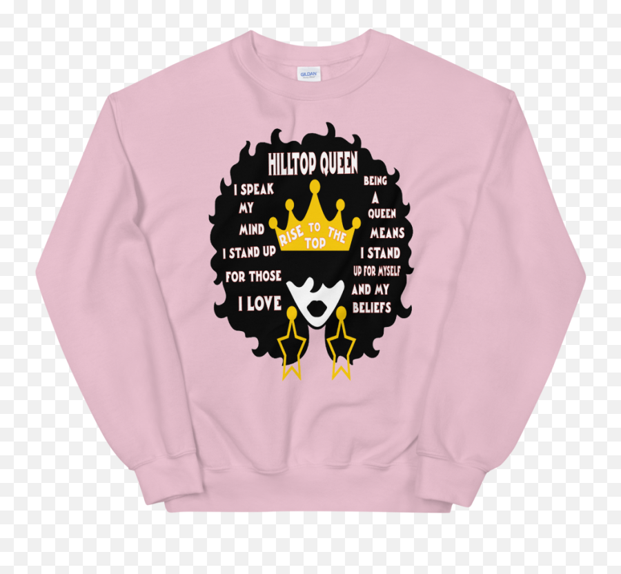 Unisex Sweatshirt Hilltop Queen U2013 Hilltop Tee Shirts Emoji,Birthday Queen Emojis