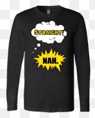 Straightnah Funny Gay Pride Shirt U2013 Myprideshop Emoji,Gay Pride Emoticon