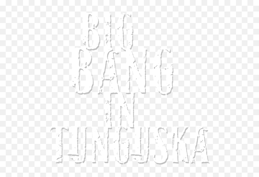 Big Bang In Tunguska Netflix - Language Emoji,Bing Bang Movie Emotion