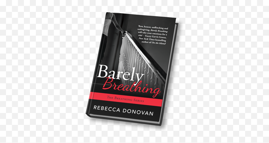 Barely Breathing - Signed Paperback Rebecca Donovan Emoji,Grave Emotions