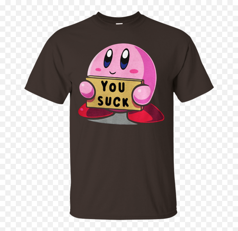 Kirby Says You Suck Shirt G200 Gildan - Black And Mild Shirt Emoji,The Emojis On My Moto X4 Suck