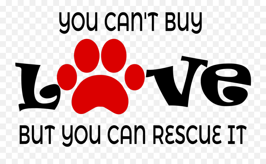 You Canu0027t Buy Love But You Can Rescue It Wpaw - 0425 Dot Emoji,Rescue Emoji