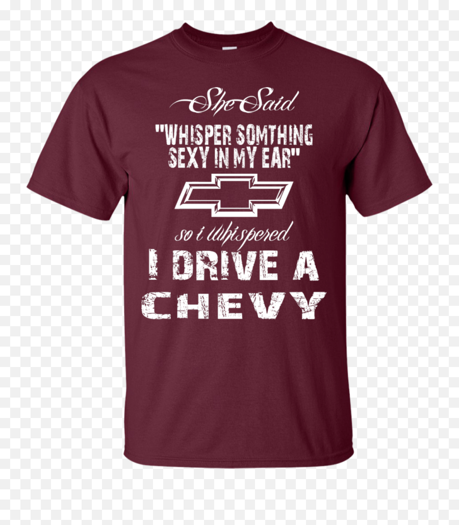 I Drive A Chevy Tee Shirt - Chevy Bowtie Emoji,Chevy Emoji