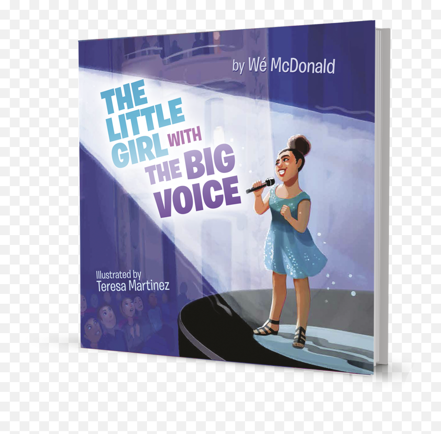 The Little Girl With The Big Voice - Little Girl With The Big Voice We Mcdonald Emoji,Children's Book With A Scientist That Has Emotions In A Jar