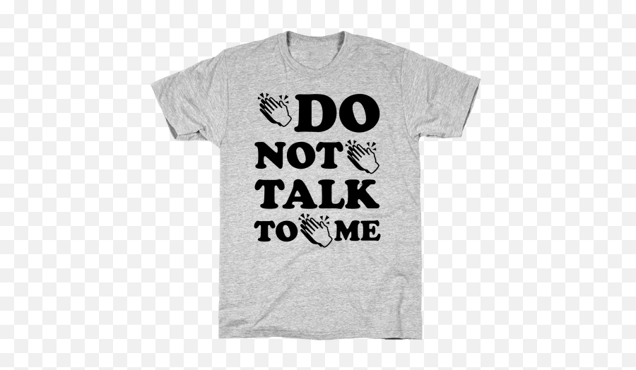 Do Not Talk To Me T - J Aime Ma Commune Emoji,Funny Emoji Talk