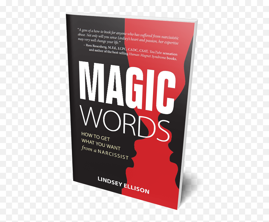 Magic Words How To Get What You Want From A Narcissist - Horizontal Emoji,Toxic Emotions Book