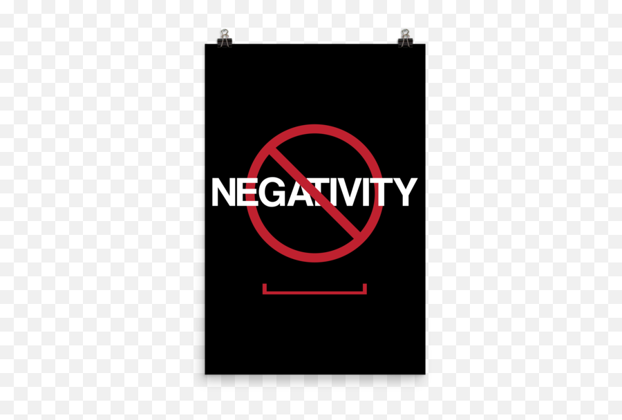 No Negativity Matte Paper Poster - Bath City Fc Emoji,Quotes About Using A Persons Emotions To Persuade Them