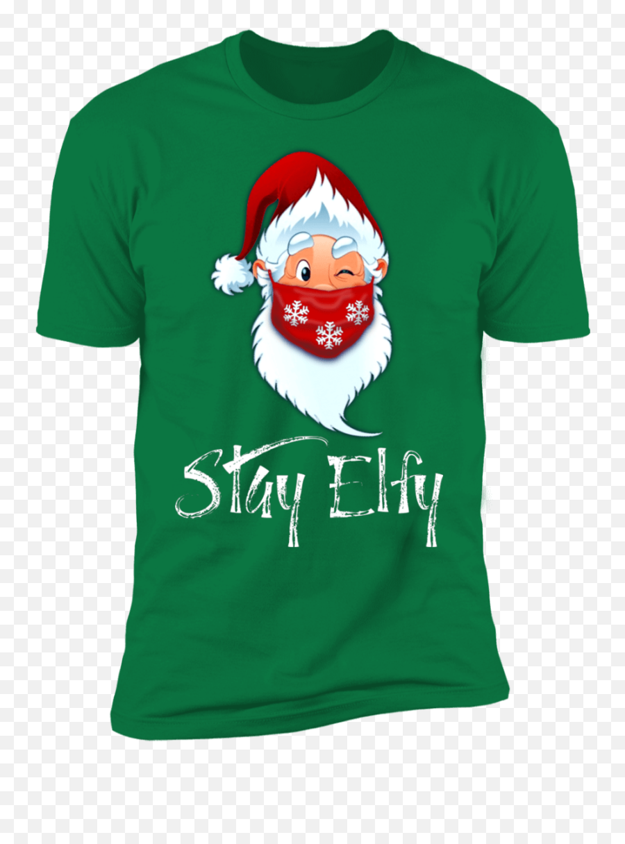 Adult - Stay Elfy Santa With Face Mask Premium Short Dinoco Cars T Shirt Emoji,Emoji For Snow Skype
