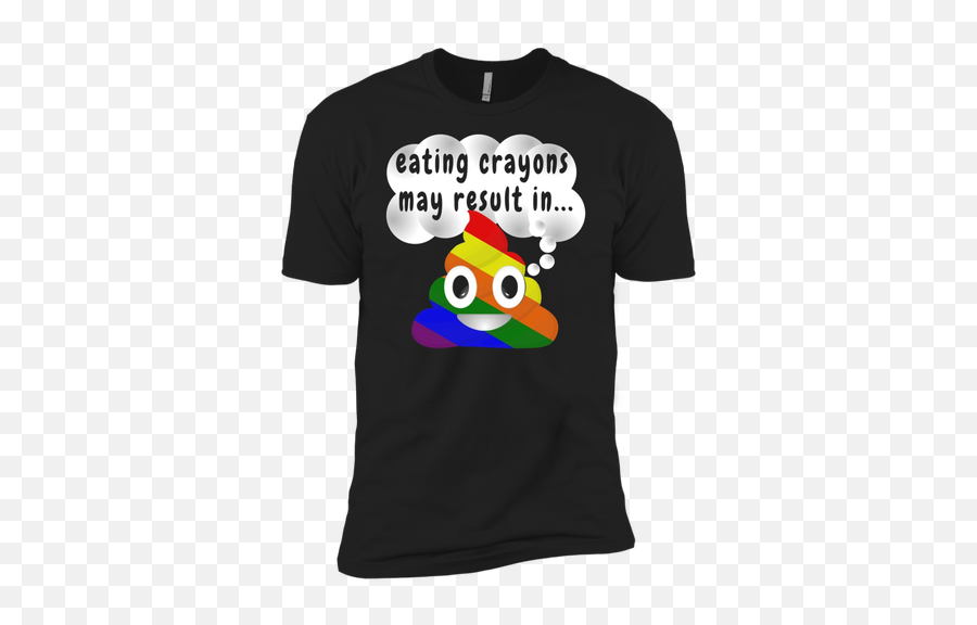 Perfect Eating Crayons May Result In Rainbow Poop Emoji T - Shirt,Raspberry Emoji Text