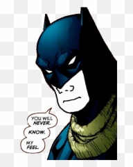 Image - 133141 I Know That Feel Bro Know Your Meme Batman Wojak Emoji,Emotion Cartoon Superhero