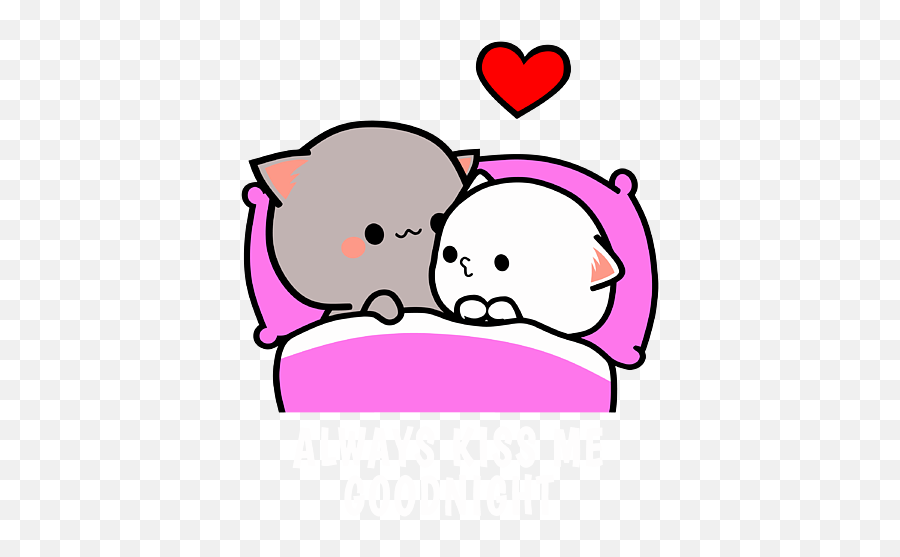 Mochi Peach Cat Goma Always Kiss Me Goodnight Valentine Love - Peach Goma Good Night Emoji,Good Night Kiss Emoticon