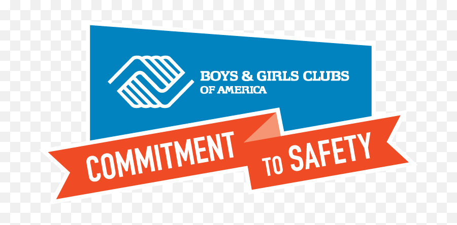 Safety Is Our Number One Priority - Boys U0026 Girls Clubs Of Boys And Girls Club Safety Emoji,Emotion Significado De Trouxa