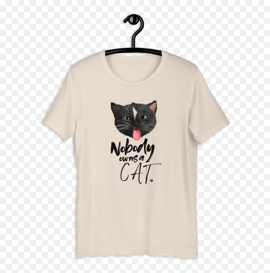 Nobody Owns A Cat T - Shirt Emoji,Nobody Under 18 Emoji