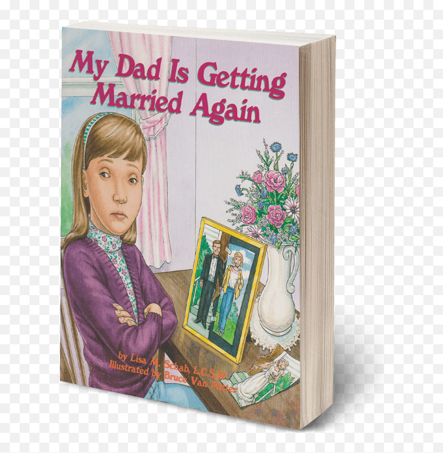 My Dad Is Getting Married Again - Lisa M Schab Books Picture Frame Emoji,What Kind Of Emotion Is When You Say I Love My Father