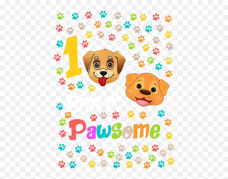 100th Day Of School Shirt 100 Days Of Pawsome Dog Lover Paws Emoji,Dog Paws Up Emoticons