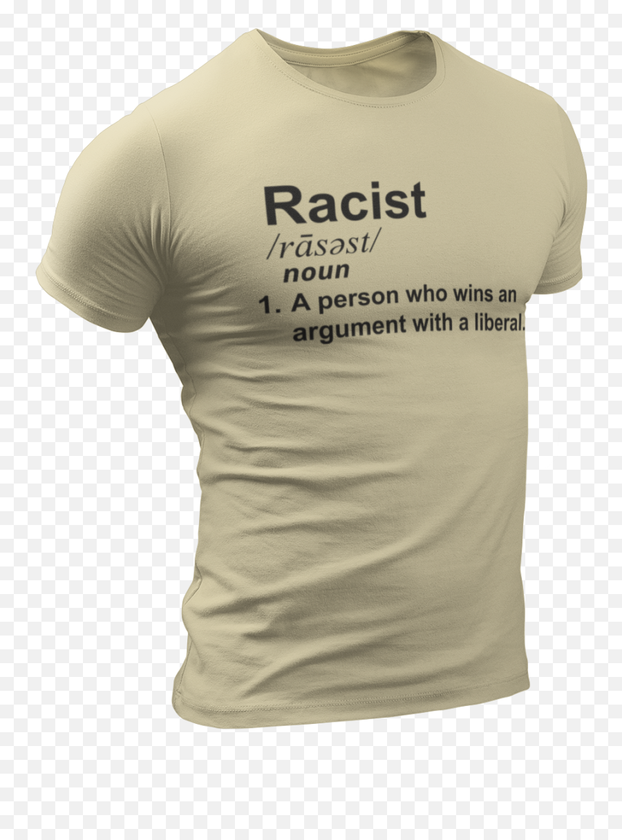 Racist Liberal Definition Tee - Weightlifting Shirts Emoji,Noun For Invisible Emoticon