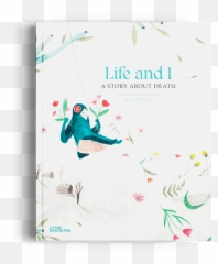 Life And I - Life And I A Story About Death Emoji,Small Stories About Emotions