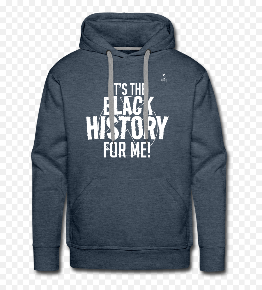 Itu0027s The Black History For Me Pt2 Menu0027s Premium Hoodie Emoji,Black History Emoji