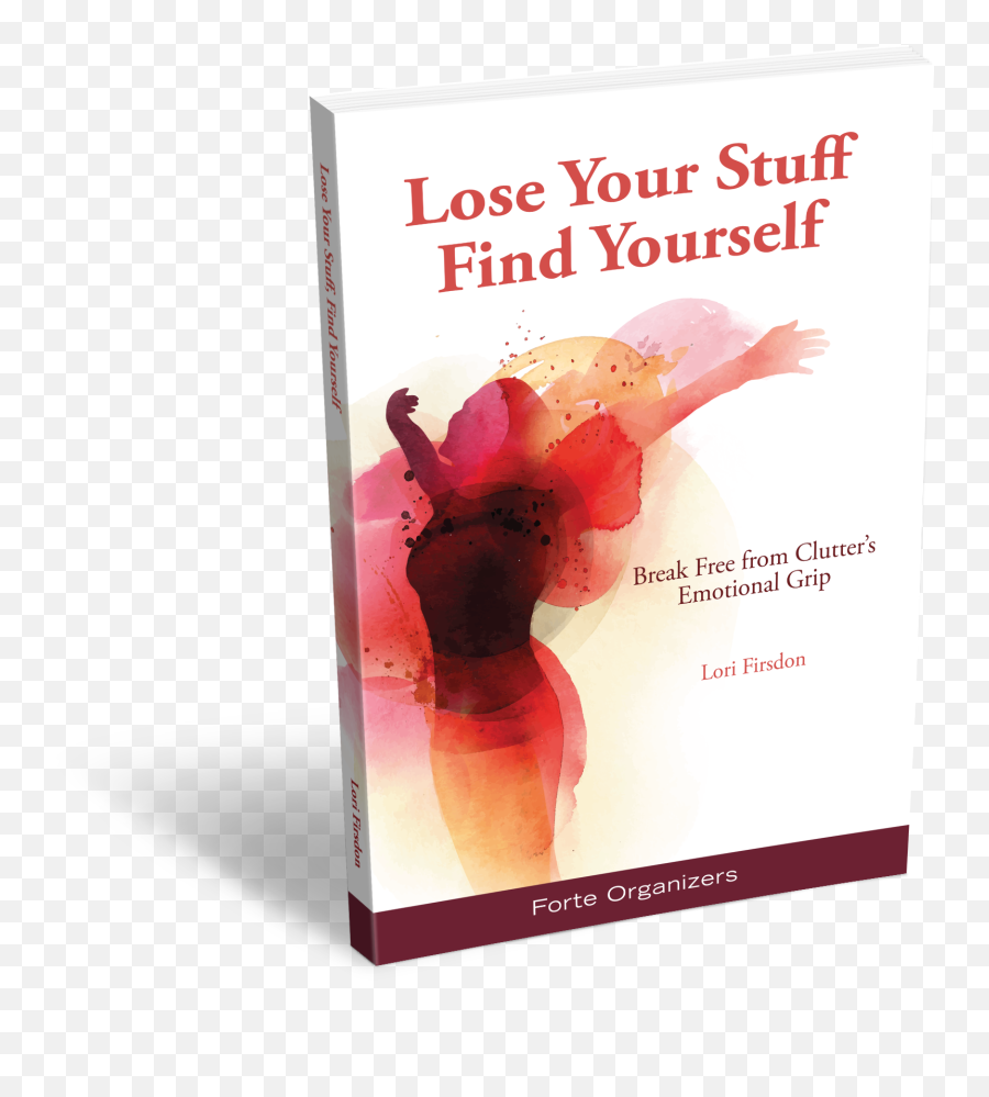 Lose Your Stuff Find Yourself - Early Recovery Emoji,A Free Book About Emotions