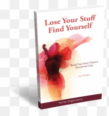 Lose Your Stuff Find Yourself - Early Recovery Emoji,A Free Book About Emotions