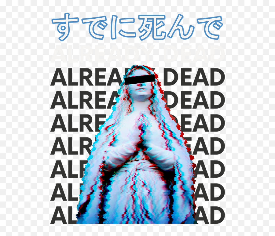 Already Dead Vaporwave Meme Aesthetic - Dot Emoji,Face Can't Hide My Emotions Meme