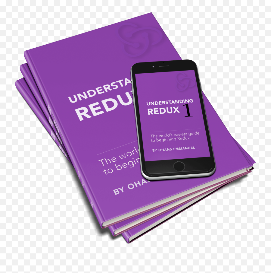Understanding Redux The Worldu0027s Easiest Guide To Beginning - Book Phone Mockup Emoji,Guess The Emoji Phone And Cash Understanding Redux The Worldu0027s Easiest Guide To Beginning - Book Phone Mockup Emoji,Guess The Emoji Phone And Cash