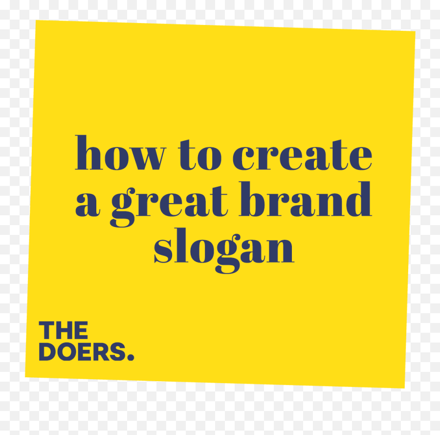 How To Create A Great Brand Slogan U2014 The Doers Emoji,Emotion Lollipop