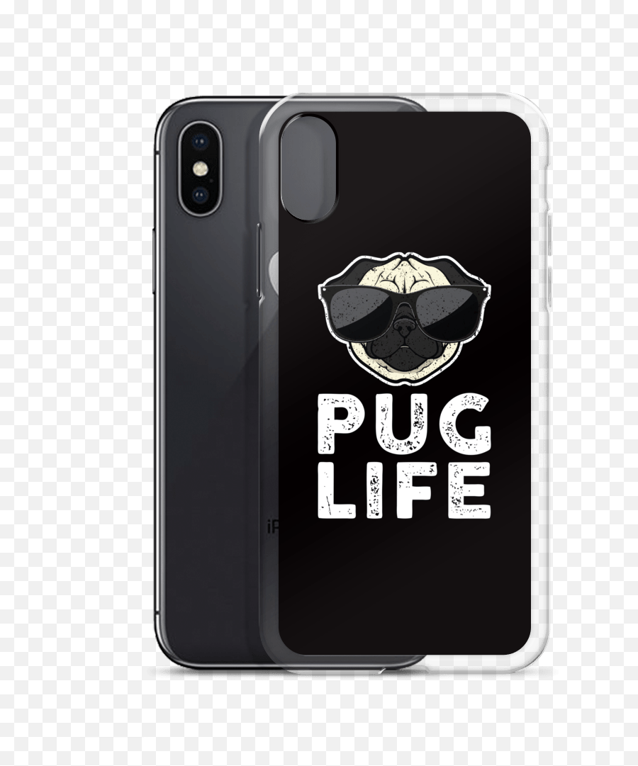 Pug Life Funny Cool Pug Iphone Case - Stich Cases For Iphone X Emoji,Pug Emoticons For Iphone