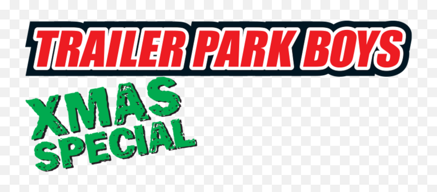 Xmas Special - Trailer Park Boys Emoji,Toyed Emotions Trailer