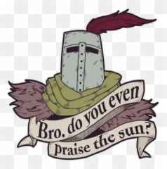 Dark Souls Whatsapp Stickers - Bro Do You Even Praise The Sun Emoji,Praise The Sun Emoticons