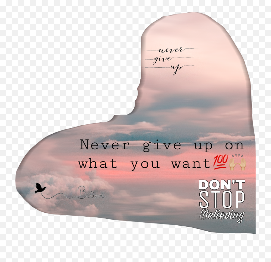 Never Give Up On What Sticker By Jennifercaguana48 - Art Emoji,Never Give Up Emoji